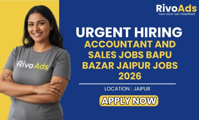 Accountant and Sales Jobs Bapu Bazar Jaipur Jobs 2026