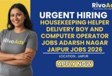 Housekeeping Helper Delivery Boy and Computer Operator Jobs Adarsh Nagar Jaipur Jobs 2026