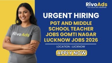 PGT and Middle School Teacher Jobs Gomti Nagar Lucknow Jobs 2026