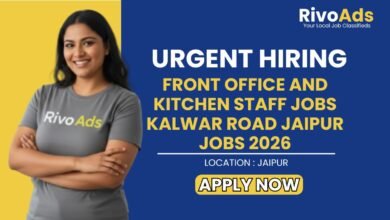 Front Office and Kitchen Staff Jobs Kalwar Road Jaipur Jobs 2026