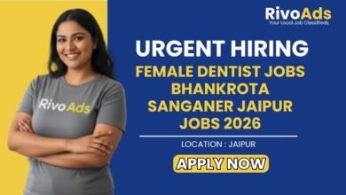 Female Dentist Jobs Bhankrota Sanganer Jaipur Jobs 2026