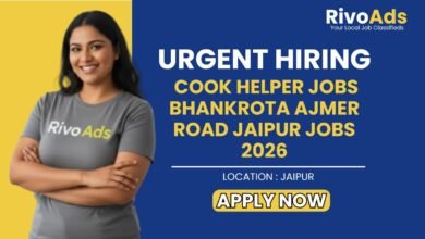 Cook Helper Jobs Bhankrota Ajmer Road Jaipur Jobs 2026