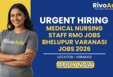 Medical Nursing Staff RMO Jobs Bhelupur Varanasi Jobs 2026
