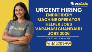 Embroidery Machine Operator Helper Jobs Varanasi Chandauli Jobs 2026