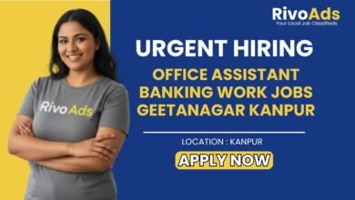 Office Assistant Banking Work Jobs Geetanagar Kanpur Jobs 2026