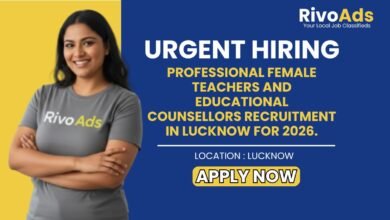 Professional Female Teachers and Educational Counsellors recruitment in Lucknow for 2026.