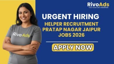 Helper Recruitment Pratap Nagar Jaipur Jobs 2026