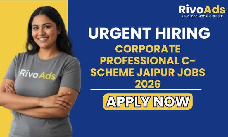 Corporate Professional C-Scheme Jaipur Jobs 2026