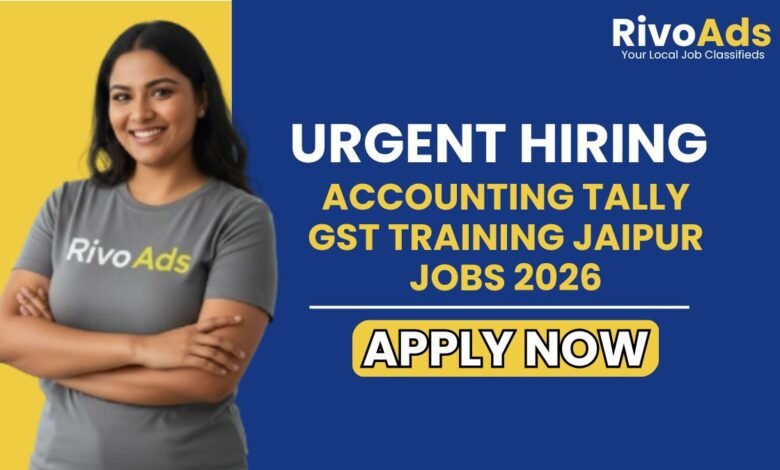 Accounting Tally GST Training Jaipur Jobs 2026