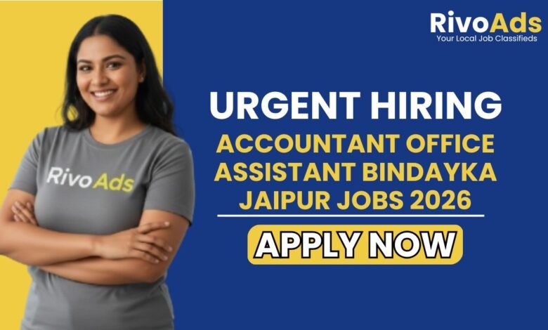 Accountant Office Assistant Bindayka Jaipur Jobs 2026