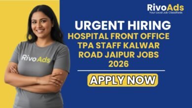 Hospital Front Office TPA Staff Kalwar Road Jaipur Jobs 2026