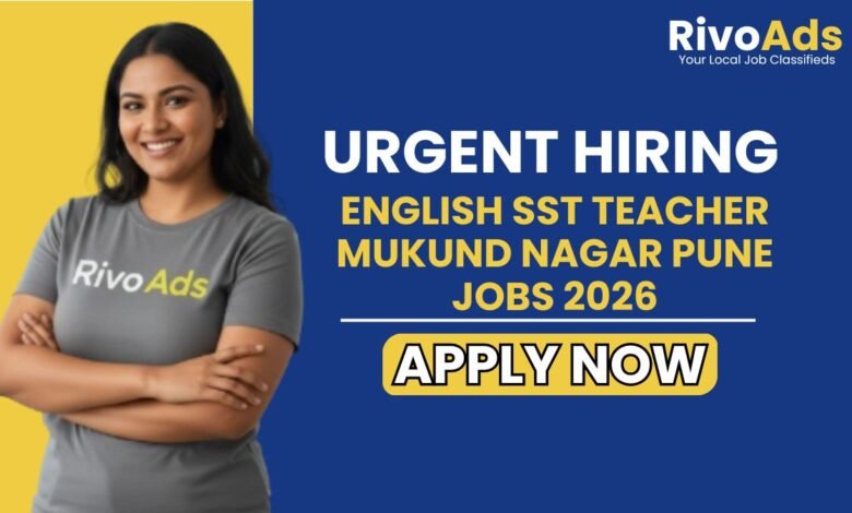 English SST Teacher Mukund Nagar Pune Jobs 2026