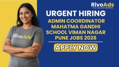 Admin Coordinator Mahatma Gandhi School Viman Nagar Pune Jobs 2026
