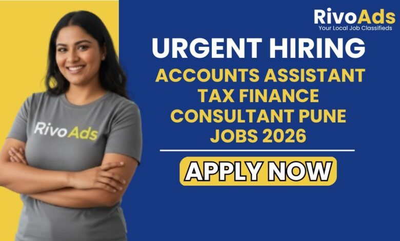 Accounts Assistant Tax Finance Consultant Pune Jobs 2026