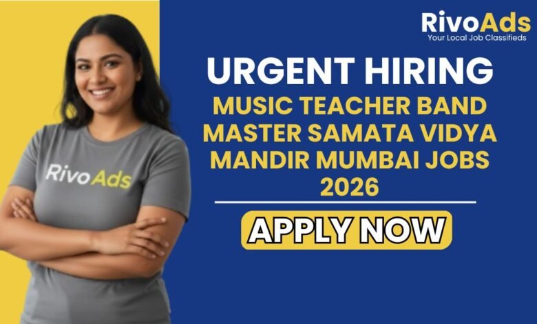 Music Teacher Band Master Samata Vidya Mandir Mumbai Jobs 2026