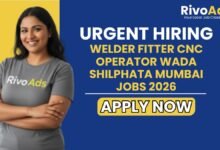 Welder Fitter CNC Operator Wada Shilphata Mumbai Jobs 2026