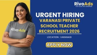 Varanasi Private School Teacher Recruitment 2026