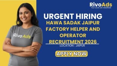 Hawa Sadak Jaipur Factory Helper and Operator Recruitment 2026