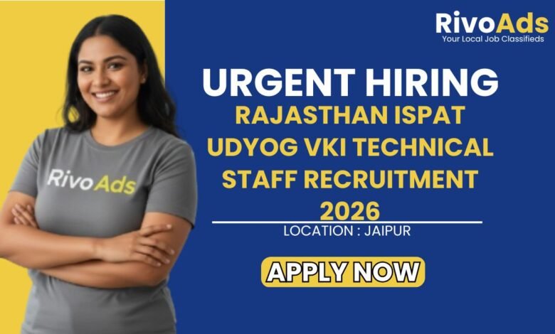 Rajasthan Ispat Udyog VKI Technical Staff Recruitment 2026