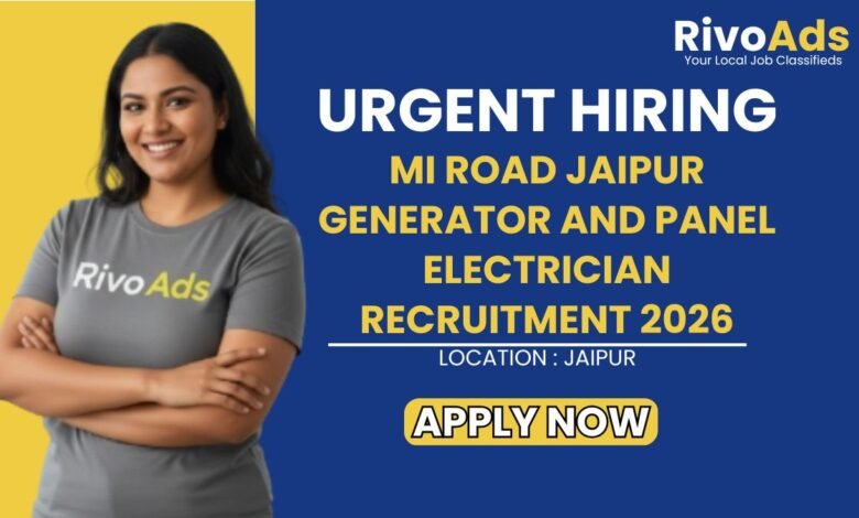 MI Road Jaipur Generator and Panel Electrician Recruitment 2026