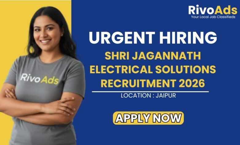 Shri Jagannath Electrical Solutions Recruitment 2026