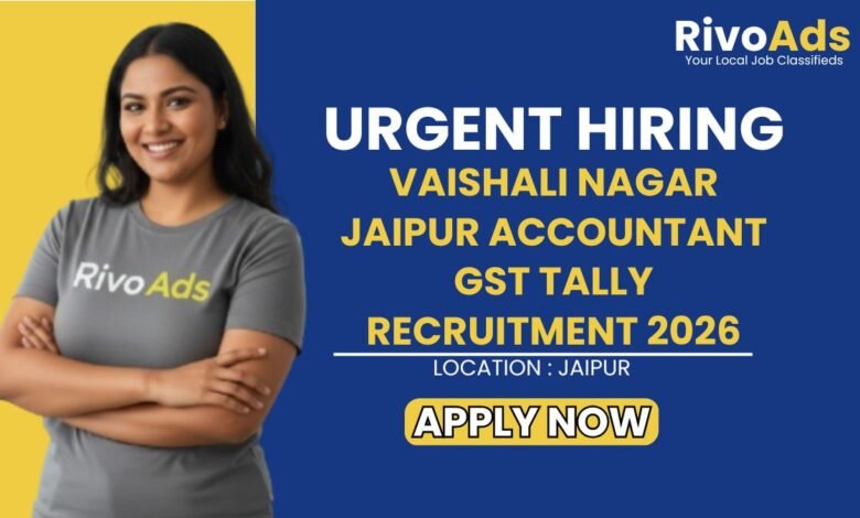 Vaishali Nagar Jaipur Accountant GST Tally Recruitment 2026