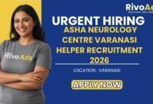 Asha Neurology Centre Varanasi Helper Recruitment 2026