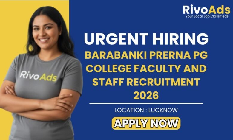Barabanki Prerna PG College Faculty and Staff Recruitment 2026