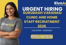 Gurubagh Varanasi Clinic and Home Staff Recruitment 2026