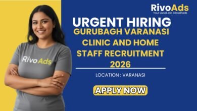 Gurubagh Varanasi Clinic and Home Staff Recruitment 2026