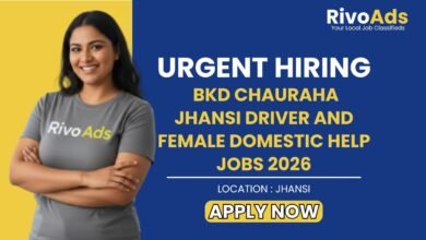 BKD Chauraha Jhansi Driver and Female Domestic Help Jobs 2026