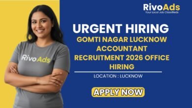 Gomti Nagar Lucknow Accountant Recruitment 2026 Office Hiring