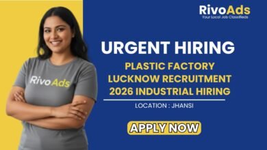 Plastic Factory Lucknow Recruitment 2026 Industrial Hiring