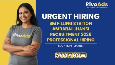 SM Filling Station Ambabai Jhansi Recruitment 2026 Professional Hiring