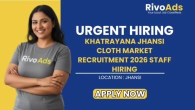 Khatrayana Jhansi Cloth Market Recruitment 2026 Staff Hiring