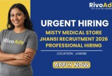 Misty Medical Store Jhansi Recruitment 2026 Professional Hiring