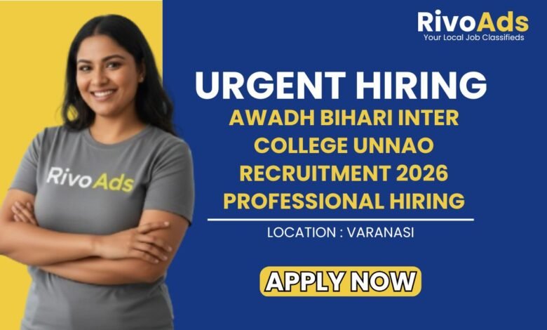 Awadh Bihari Inter College Unnao Recruitment 2026 Professional Hiring