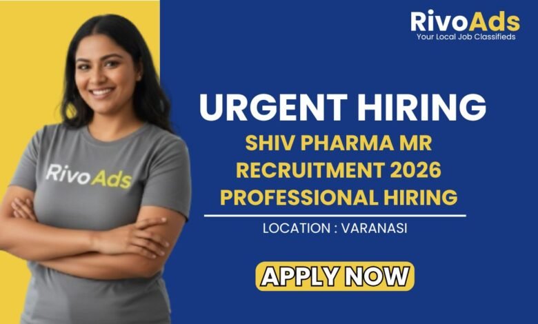 Shiv Pharma MR Recruitment 2026 Professional Hiring