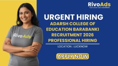 Adarsh College of Education Barabanki Recruitment 2026 Professional Hiring
