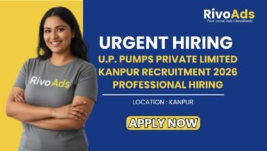 U.P. Pumps Private Limited Kanpur Recruitment 2026 Professional Hiring