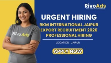 RKM International Jaipur Export Recruitment 2026 Professional Hiring