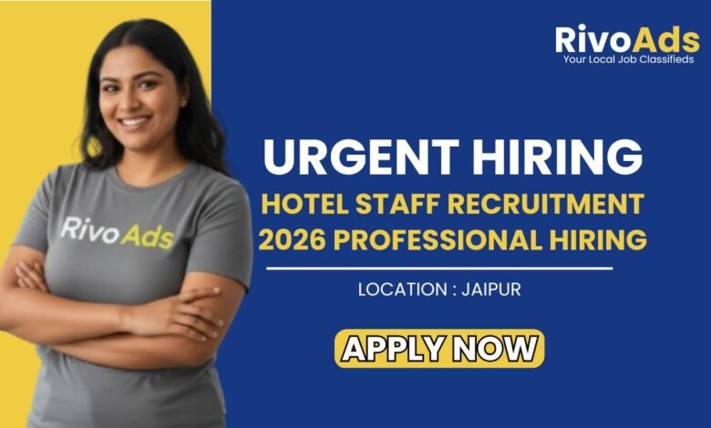 Hotel Staff Recruitment 2026 Professional Hiring