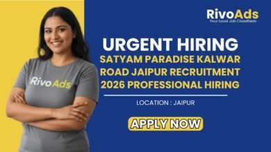 Satyam Paradise Kalwar Road Jaipur Recruitment 2026 Professional Hiring