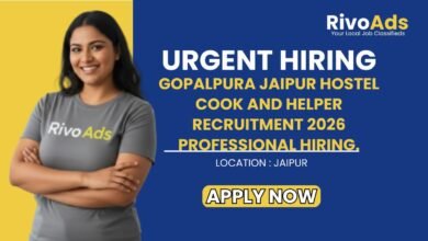 Gopalpura Jaipur Hostel Cook and Helper Recruitment 2026 Professional Hiring.