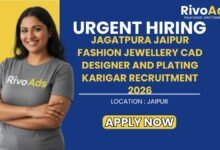 Jagatpura Jaipur Fashion Jewellery CAD Designer and Plating Karigar Recruitment 2026