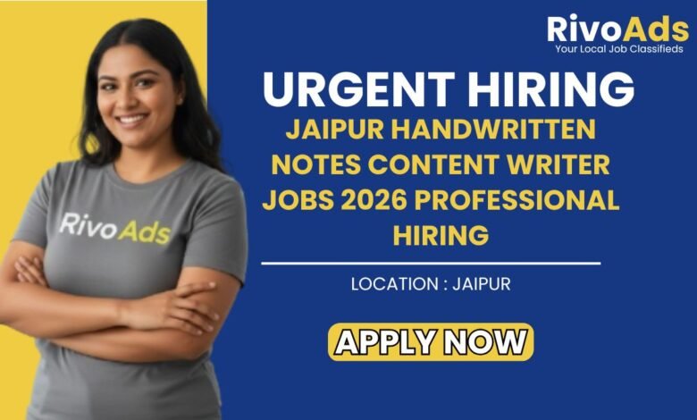 Jaipur Handwritten Notes Content Writer Jobs 2026 Professional Hiring