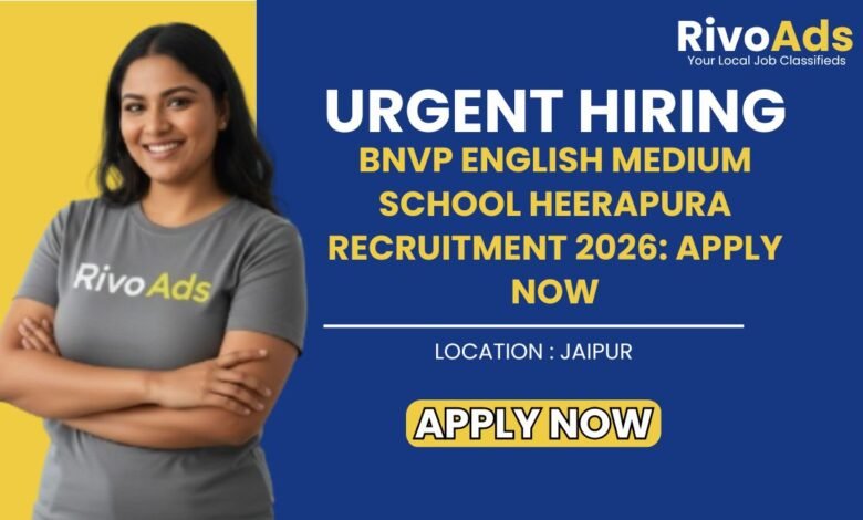 BNVP English Medium School Heerapura Recruitment 2026 Teacher Vacancy