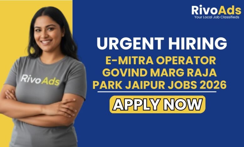 E-Mitra Operator Govind Marg Raja Park Jaipur Jobs 2026