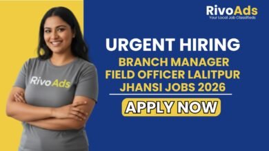 Branch Manager Field Officer Lalitpur Jhansi Jobs 2026