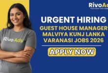 Guest House Manager Malviya Kunj Lanka Varanasi Jobs 2026